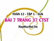 Bài 7 trang 37 Toán 12 tập 1 Chân trời sáng tạo: Tiệm Cận...